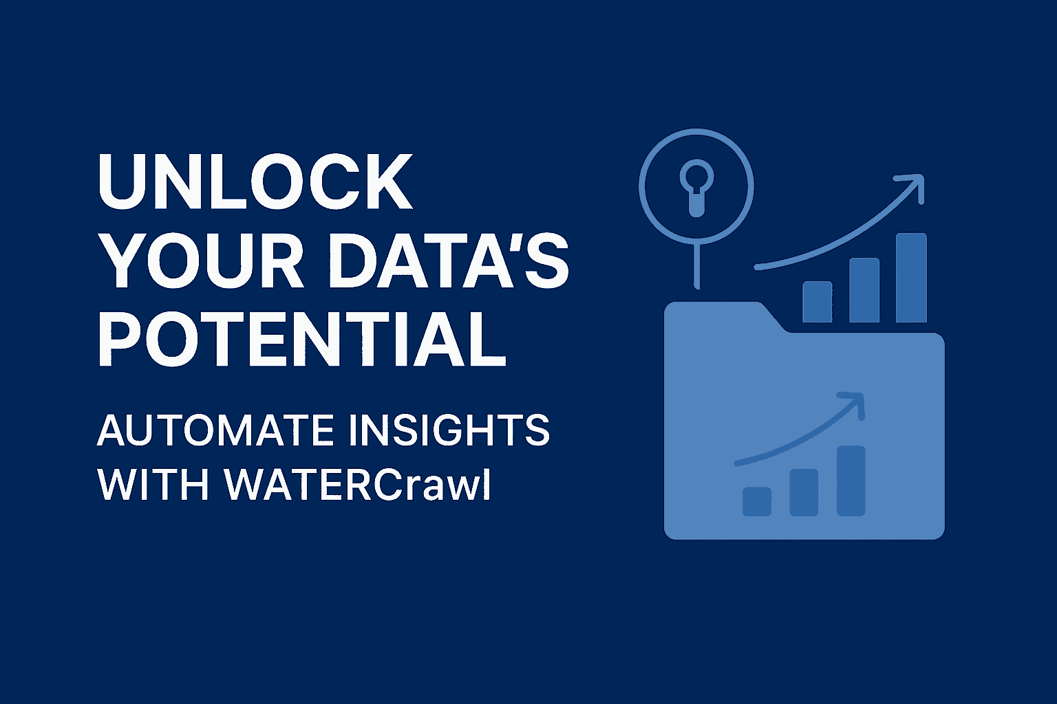 🚀 Unlock Your Data’s Potential: Automate Insights with WaterCrawl